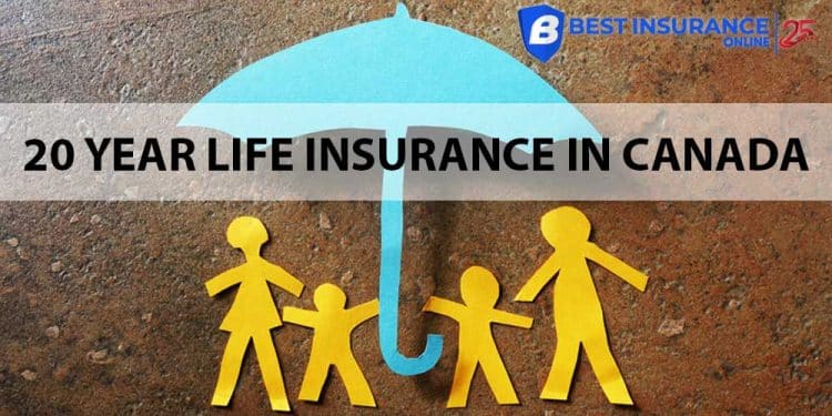 20 year term life insurance in canada